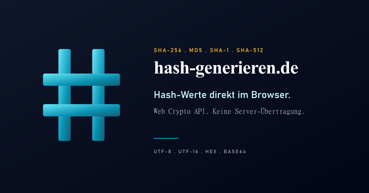 Hash Generator · MD5, SHA-256, SHA-512 online · hash-generieren.de